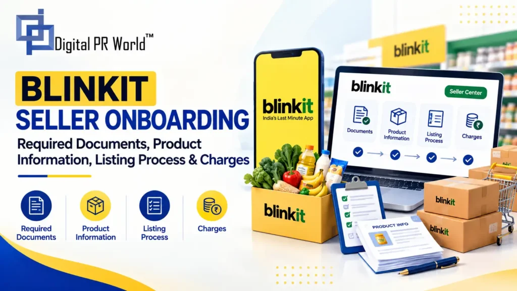Blinkit Seller Onboarding Services India